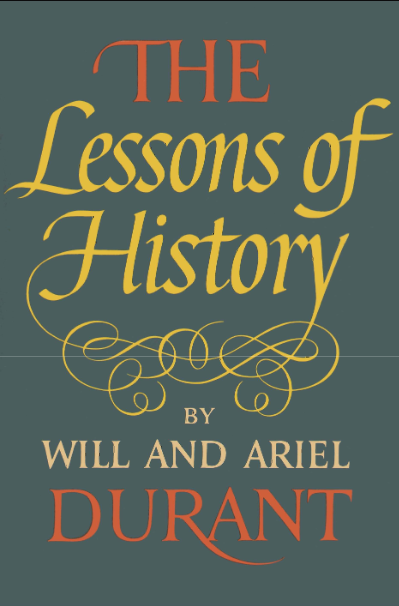 Book cover of The lessons of history by Will Durant Book cover of The lessons of history by Will Durant